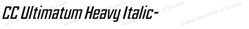 CC Ultimatum Heavy Italic字体转换